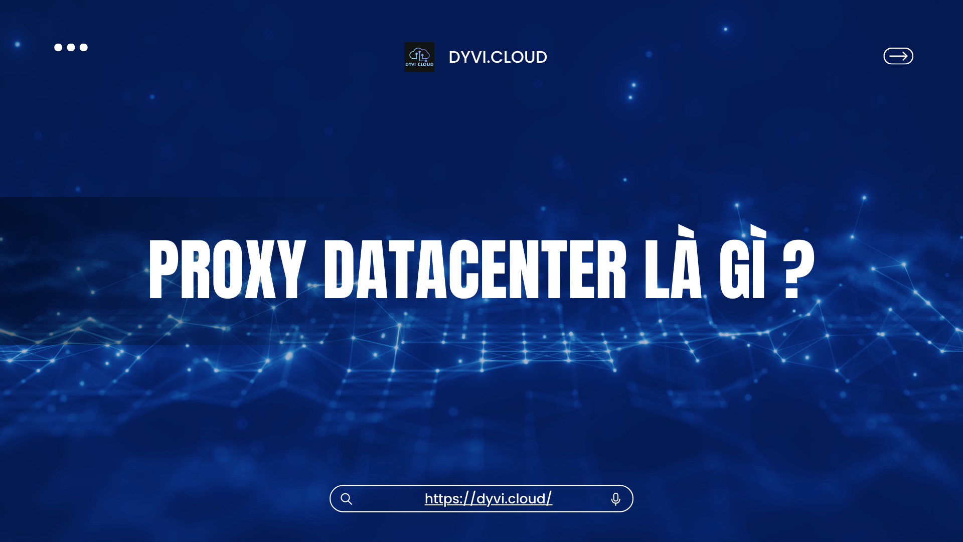Proxy datacenter là gì