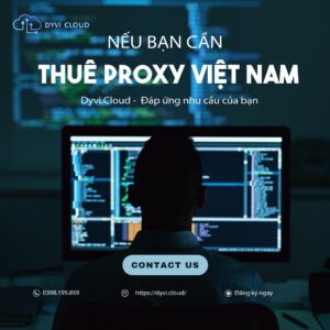 Thuê proxy Việt Nam