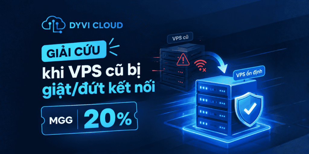 Giải cứu VPS cũ bị giật - đứt kết nối