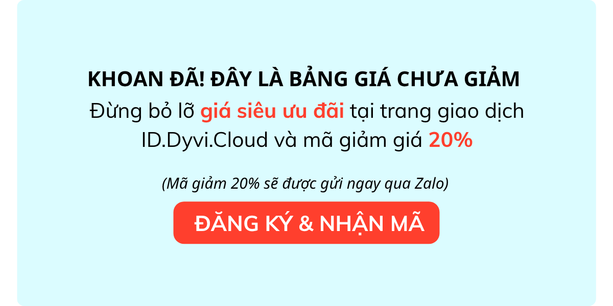 Đăng ký tài khoản tặng MGG 20% - DyviCloud