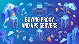 sau khi mua proxy vps nên làm gì